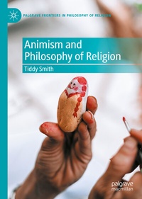 Abbildung von: Animism and Philosophy of Religion - Palgrave Macmillan