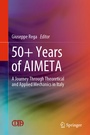 Cover: 50+ Years of AIMETA - Springer