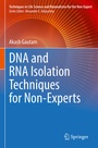 Cover: DNA and RNA Isolation Techniques for Non-Experts - Springer