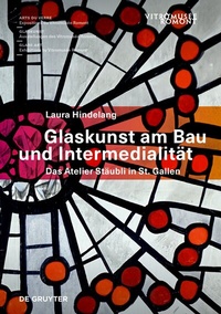 Abbildung von: Glaskunst am Bau und Intermedialität - De Gruyter