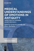 Cover: Medical Understandings of Emotions in Antiquity - De Gruyter
