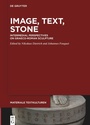 Cover: Image, Text, Stone - De Gruyter