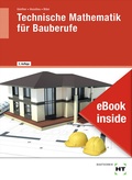 Cover: eBook inside: Buch und eBook Technische Mathematik f&uuml;r Bauberufe - Verlag Handwerk und Technik