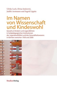 Abbildung von: Im Namen von Wissenschaft und Kindeswohl - Studien Verlag