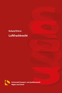 Abbildung von: Luftfrachtrecht - Hagener Wissenschaftsverlag