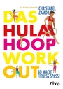 Cover: Das Hula-Hoop-Workout - Riva