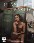 Cover: Plant Based mit Elena Carri&egrave;re - Edition Michael Fischer / EMF Verlag
