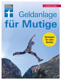 Abbildung von: Geldanlage für Mutige: Geldwertanlagen versus Sachwertanlagen - Stiftung Warentest