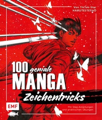 Abbildung von: 100 geniale Manga-Zeichentricks - Edition Michael Fischer / EMF Verlag
