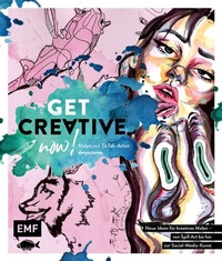 Abbildung von: Get creative now! Malen mit TikTok-Artist derya.tavas - Edition Michael Fischer / EMF Verlag