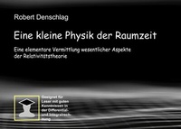 Abbildung von: Eine kleine Physik der gekrümmten Raumzeit - Books on Demand