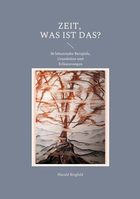 Abbildung von: Zeit, was ist das? - BoD - Books on Demand