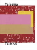 Cover: Teresi&ntilde;a Talarico. Interlace - K&ouml;nig, Walther