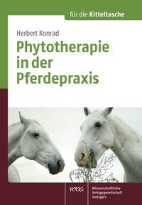Abbildung von: Phytotherapie in der Pferdepraxis - Wissenschaftliche Verlagsgesellschaft