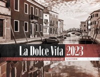 Abbildung von: La Dolce Vita - Italienische Lebensart Kalender 2023 - Ackermann Kunstverlag