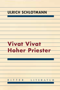 Cover: Vivat Vivat Hoher Priester - Ritter Klagenfurt