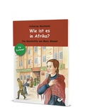Cover: Wie ist es in Afrika? - Christliche Verlagsgesellschaft