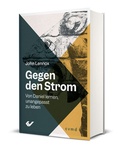 Cover: Gegen den Strom - Christliche Verlagsgesellschaft