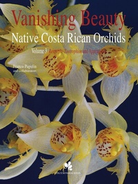 Enlarge image Cover: Vanishing Beauty: Native Costa Rican Orchids. - Koeltz Botanical Books