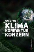 Cover: Klima-Korrektur-Konzern - Polarise