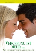 Cover: Vergebung ist mehr - Folgen Verlag