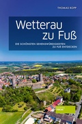 Cover: Wetterau zu Fu&szlig; - Societ&auml;ts-Verlag