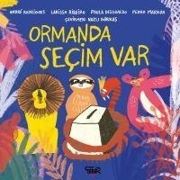 Enlarge image Cover: Ormanda Secim Var - Tekir Kitap