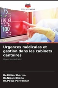 Cover: Urgences m&eacute;dicales et gestion dans les cabinets dentaires - Editions Notre Savoir