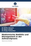 Cover: Medizinische Notf&auml;lle und Management in der Zahnarztpraxis - Verlag Unser Wissen