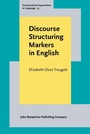 Cover: Discourse Structuring Markers in English - John Benjamins Publishing Company