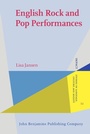 Cover: English Rock and Pop Performances - John Benjamins Publishing Company