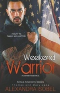 Cover: Weekend Warrior - Alexandra Isobel