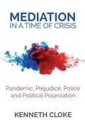 Abbildung von: Mediation in a Time of Crisis - Goodmedia Press