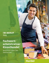 Abbildung von: Im Beruf NEU - Hueber Verlag