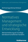 Cover: Normatives Management und strategische Entwicklung - Kohlhammer