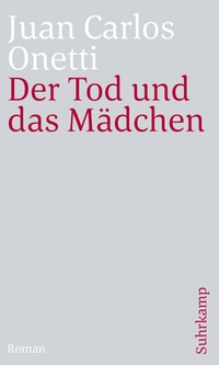 Abbildung von: Der Tod und das Mädchen - Suhrkamp