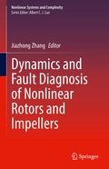 Cover: Dynamics and Fault Diagnosis of Nonlinear Rotors and Impellers - Springer