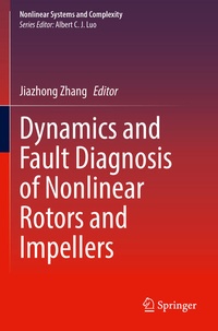 Enlarge image Cover: Dynamics and Fault Diagnosis of Nonlinear Rotors and Impellers - Springer