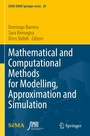 Cover: Mathematical and Computational Methods for Modelling, Approximation and Simulation - Springer