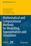 Cover: Mathematical and Computational Methods for Modelling, Approximation and Simulation - Springer