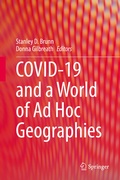 Cover: COVID-19 and a World of Ad Hoc Geographies - Springer