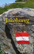 Cover: Am rot-wei&szlig;-roten Jakobsweg - Verlag Anton Pustet Salzburg