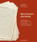 Cover: Neue Grenzen - alte Rechte - Verlag Anton Pustet Salzburg
