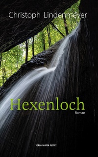 Abbildung von: Hexenloch - Verlag Anton Pustet Salzburg
