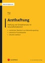 Cover: Arzthaftung - LexisNexis Verlag ARD ORAC GmbH