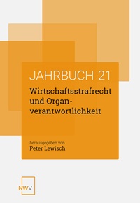 Abbildung von: Wirtschaftsstrafrecht und Organverantwortlichkeit - NWV im Verlag Österreich GmbH