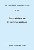 Cover: Die Praxis der Bundessteuern: Teil II EL 73 - Helbing & Lichtenhahn