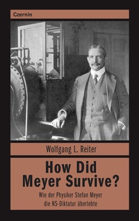Enlarge image Cover: How Did Meyer Survive? - Czernin