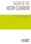 Cover: Theory of the History Classroom - Wochenschau Verlag