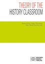 Cover: Theory of the History Classroom - Wochenschau Verlag